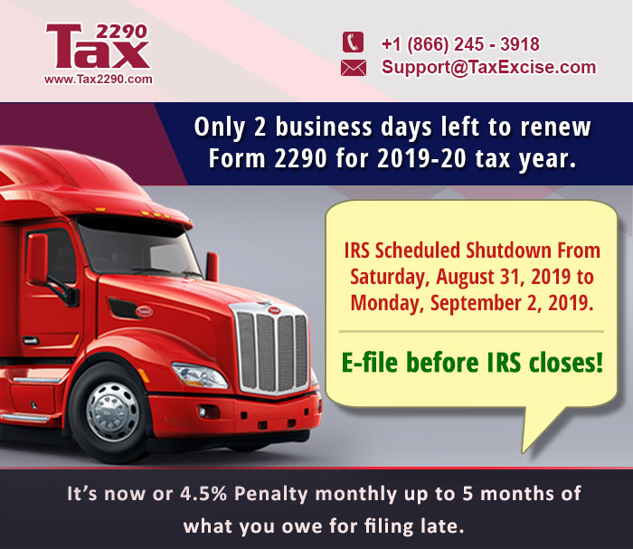 Form 2290 is due now
