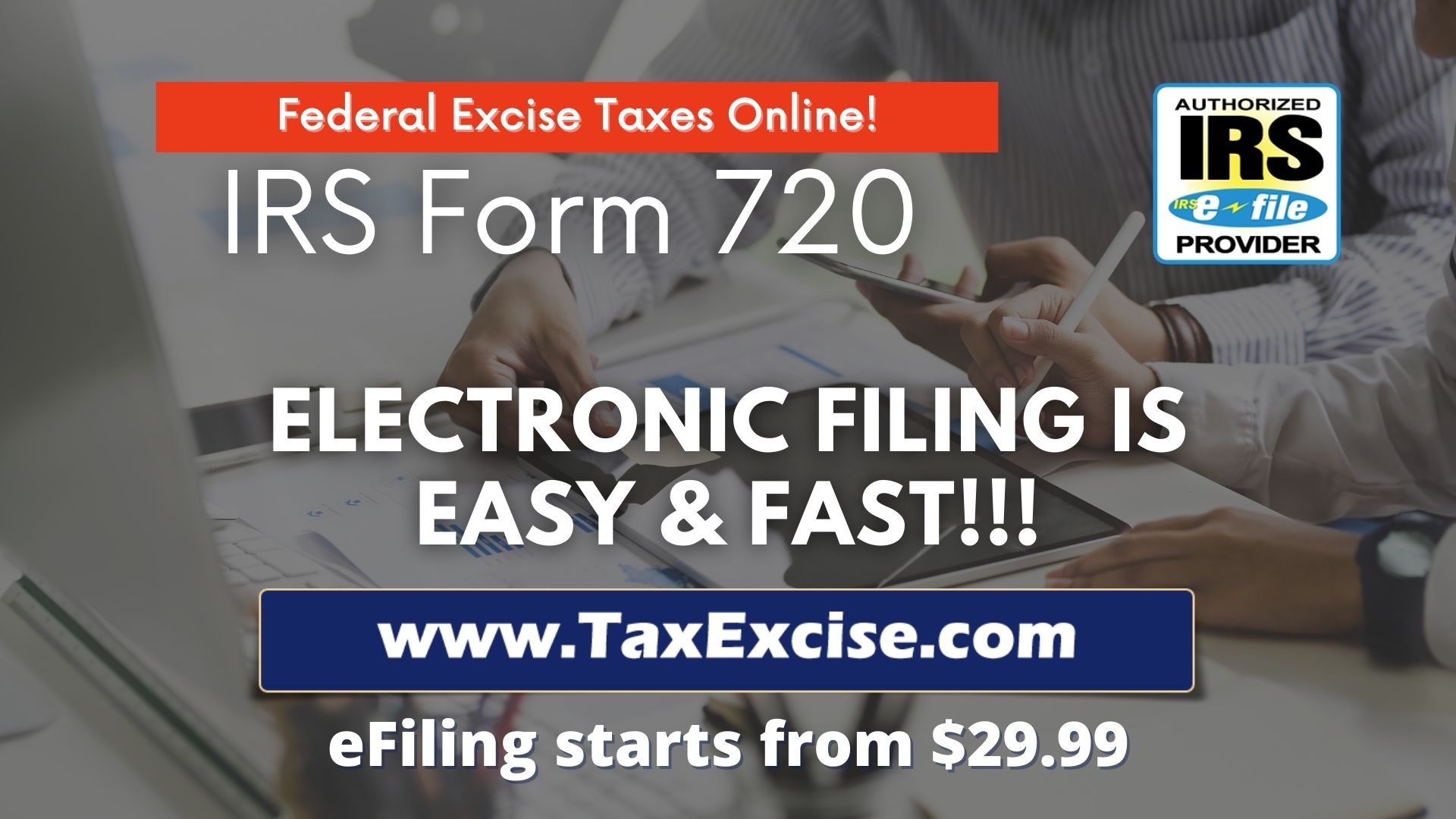 720 Quarterly Excise Taxes Online