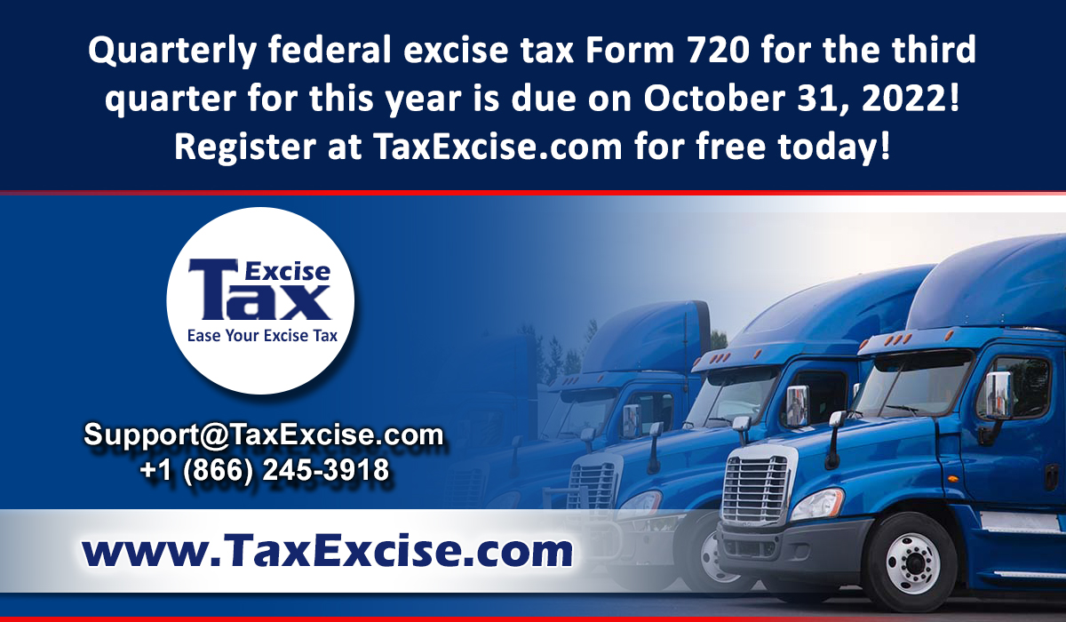 Federal excise tax form 720 is due for the third quarter! Efile before