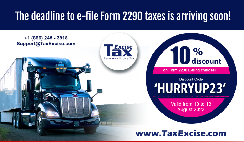 The Last Date To E file Form 2290 Is Approaching Use The Coupon Code 